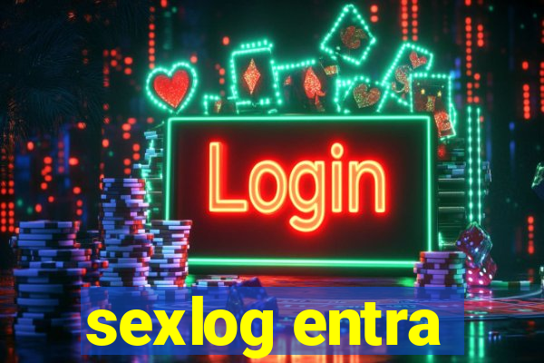 sexlog entra